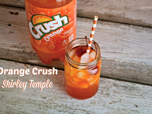 Orange Crush Shirley Temple The Farmwife Drinks