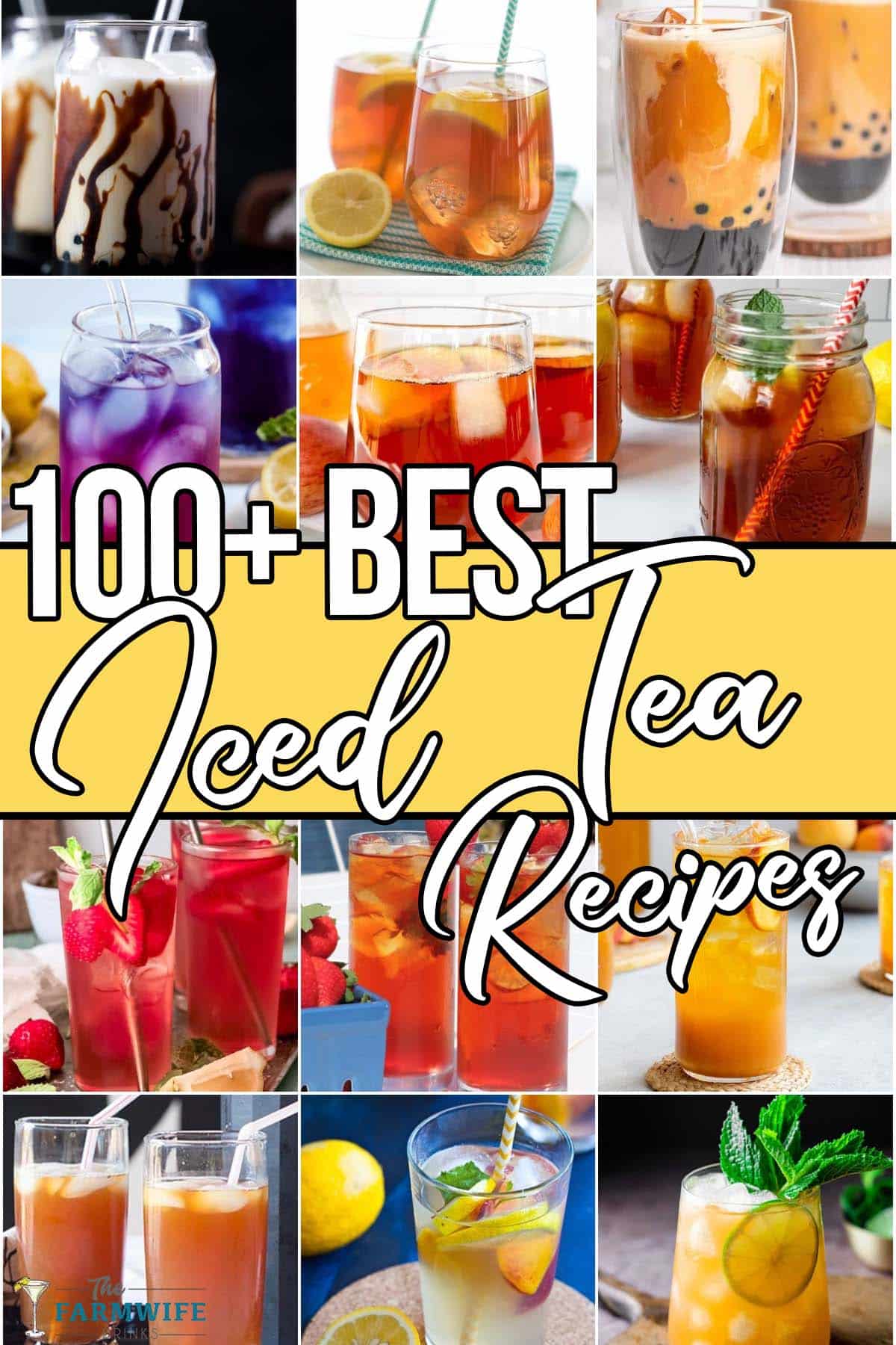 photo collage of different iced tea ideas with text which reads 100+ best iced tea recipes